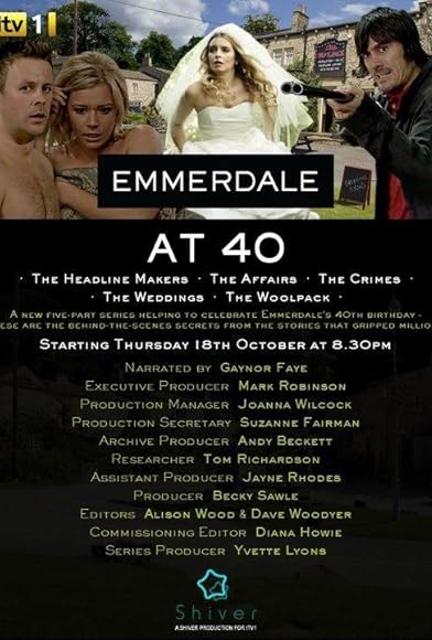 Primary photo for Emmerdale at 40: The Headline Makers Primary photo for Emmerdale at 40: The Headline Makers