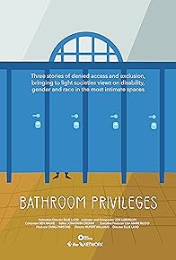 Primary photo for Bathroom Privileges