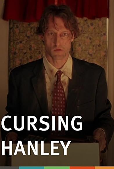 Primary photo for Cursing Hanley Primary photo for Cursing Hanley