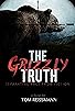 Primary photo for The Grizzly Truth Primary photo for The Grizzly Truth