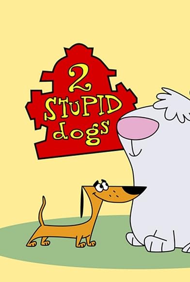 Primary photo for 2 Stupid Dogs Primary photo for 2 Stupid Dogs