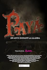 Primary photo for Payá: 100 anys donant la llanda