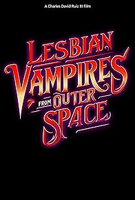 Primary photo for Lesbian Vampires from Outer Space