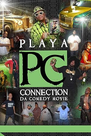 Playa Connection Da Comedy Movie