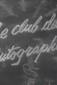 Primary photo for Le Club des Autographes Primary photo for Le Club des Autographes