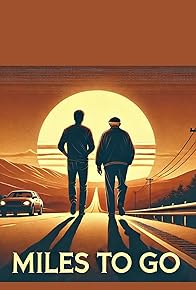 Primary photo for Miles to go....