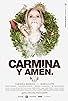 Primary photo for Carmina y amén. Primary photo for Carmina y amén.