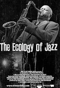 Primary photo for The Ecology of Jazz