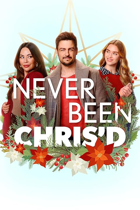 Never Been Chris’d (2023) Never Been Chris’d (2023)