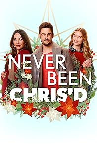 Primary photo for Never Been Chris'd Primary photo for Never Been Chris'd