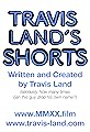 Travis Land's Shorts's primary photo