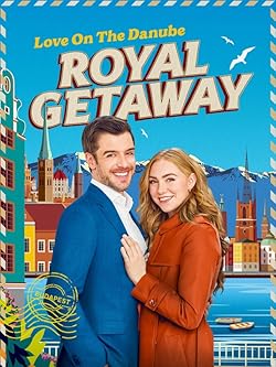 Poster of Love on The Danube Royal Getaway
