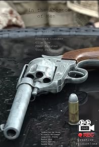 Primary photo for In the Absense of Men