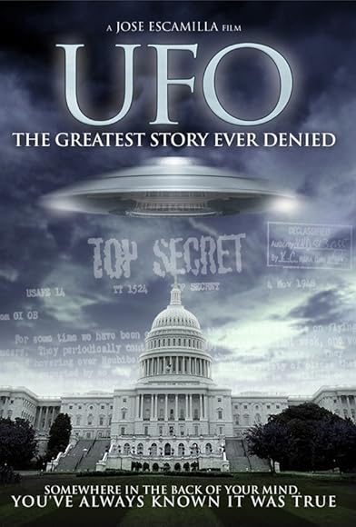 Primary photo for UFO: The Greatest Story Ever Denied Primary photo for UFO: The Greatest Story Ever Denied