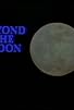 Primary photo for Beyond the Moon Primary photo for Beyond the Moon