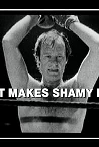 Primary photo for What Makes Shamy Run? Primary photo for What Makes Shamy Run?