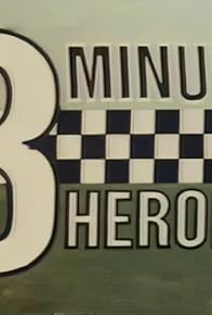 Primary photo for 3 Minute Heroes