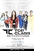 Primary photo for Top Class: Rise to P-Pop Stardom Primary photo for Top Class: Rise to P-Pop Stardom