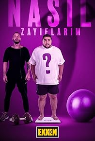Primary photo for Nasil Zayiflarim?