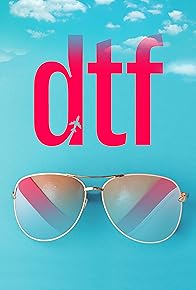 Primary photo for DTF