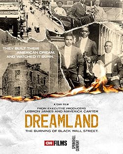 Poster of Dreamland: The Burning of Black Wall Street