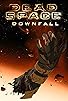 Primary photo for Dead Space: Downfall Primary photo for Dead Space: Downfall