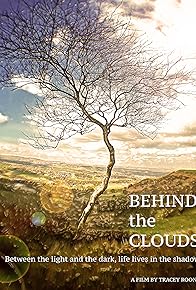 Primary photo for Behind the Clouds