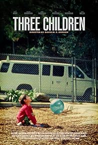 Primary photo for Three Children