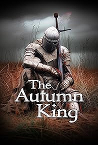 Primary photo for The Autumn King