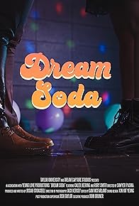 Primary photo for Dream Soda