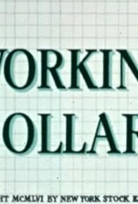 Primary photo for Working Dollars