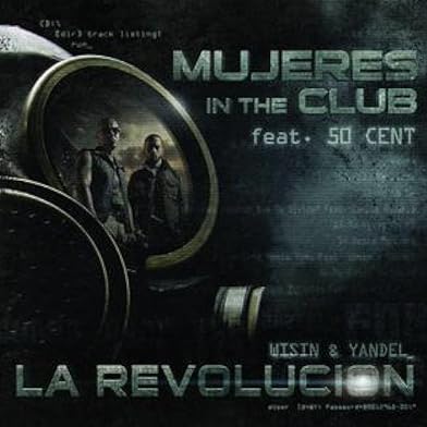 Primary photo for Wisin & Yandel Feat. 50 Cent: Mujeres in the Club Primary photo for Wisin & Yandel Feat. 50 Cent: Mujeres in the Club