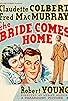 Primary photo for The Bride Comes Home Primary photo for The Bride Comes Home