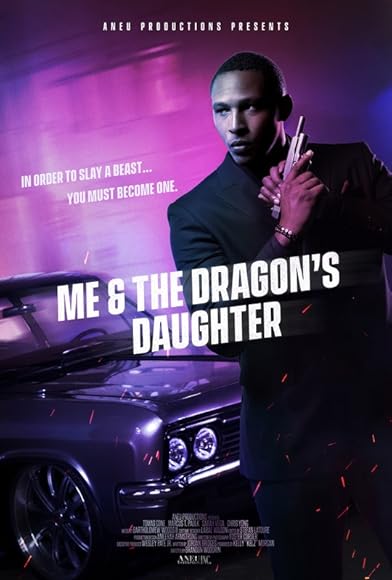 Primary photo for Me and the Dragon's Daughter Primary photo for Me and the Dragon's Daughter