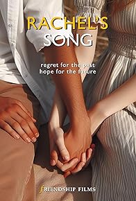 Primary photo for Rachel's Song