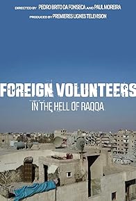 Primary photo for Volontaires étrangers dans l'enfer de Raqqa