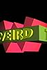 Primary photo for Weird TV
