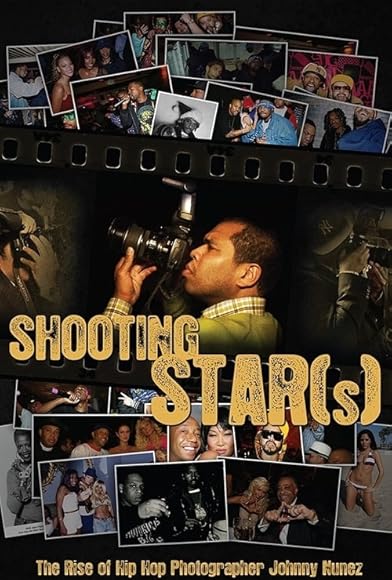 Primary photo for Shooting Star(s): The Rise of Hip Hop Photographer Johnny Nunez Primary photo for Shooting Star(s): The Rise of Hip Hop Photographer Johnny Nunez