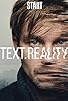 Primary photo for Text. Reality