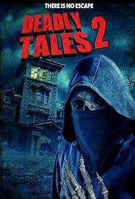 Primary photo for Deadly Tales II Primary photo for Deadly Tales II