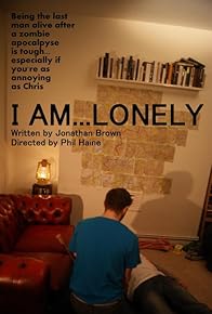 Primary photo for I Am Lonely
