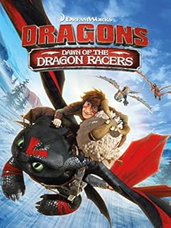 Poster of Dragons: Dawn of the Dragon Racers