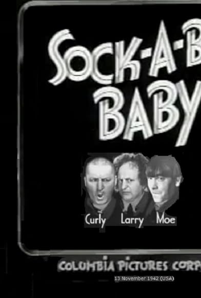 Primary photo for Sock-a-Bye Baby Primary photo for Sock-a-Bye Baby