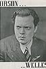 Primary photo for Orson Welles and People