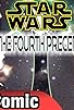 Primary photo for Star Wars: The Fourth Precept Primary photo for Star Wars: The Fourth Precept