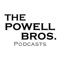 Primary photo for The Powell Bros. Podcasts