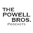 Primary photo for The Powell Bros. Podcasts