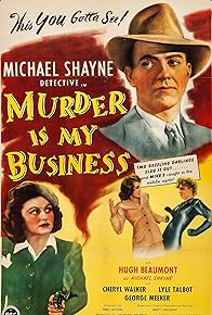 Primary photo for Murder Is My Business Primary photo for Murder Is My Business