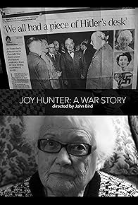 Primary photo for Joy Hunter: A War Story