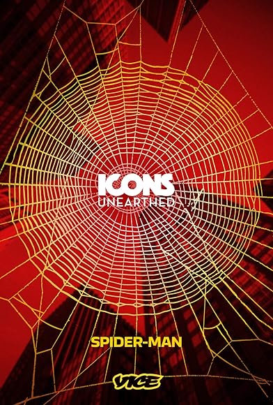 Primary photo for Icons Unearthed: Spider-Man - The Marvel Way Primary photo for Icons Unearthed: Spider-Man - The Marvel Way